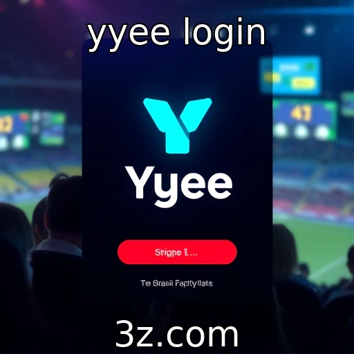 yyee login Descubra como o Yyee Login revoluciona as apostas esportivas no Brasil